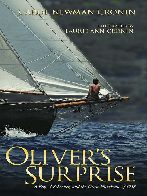 Title details for Oliver's Surprise by Carol Newman Cronin - Available